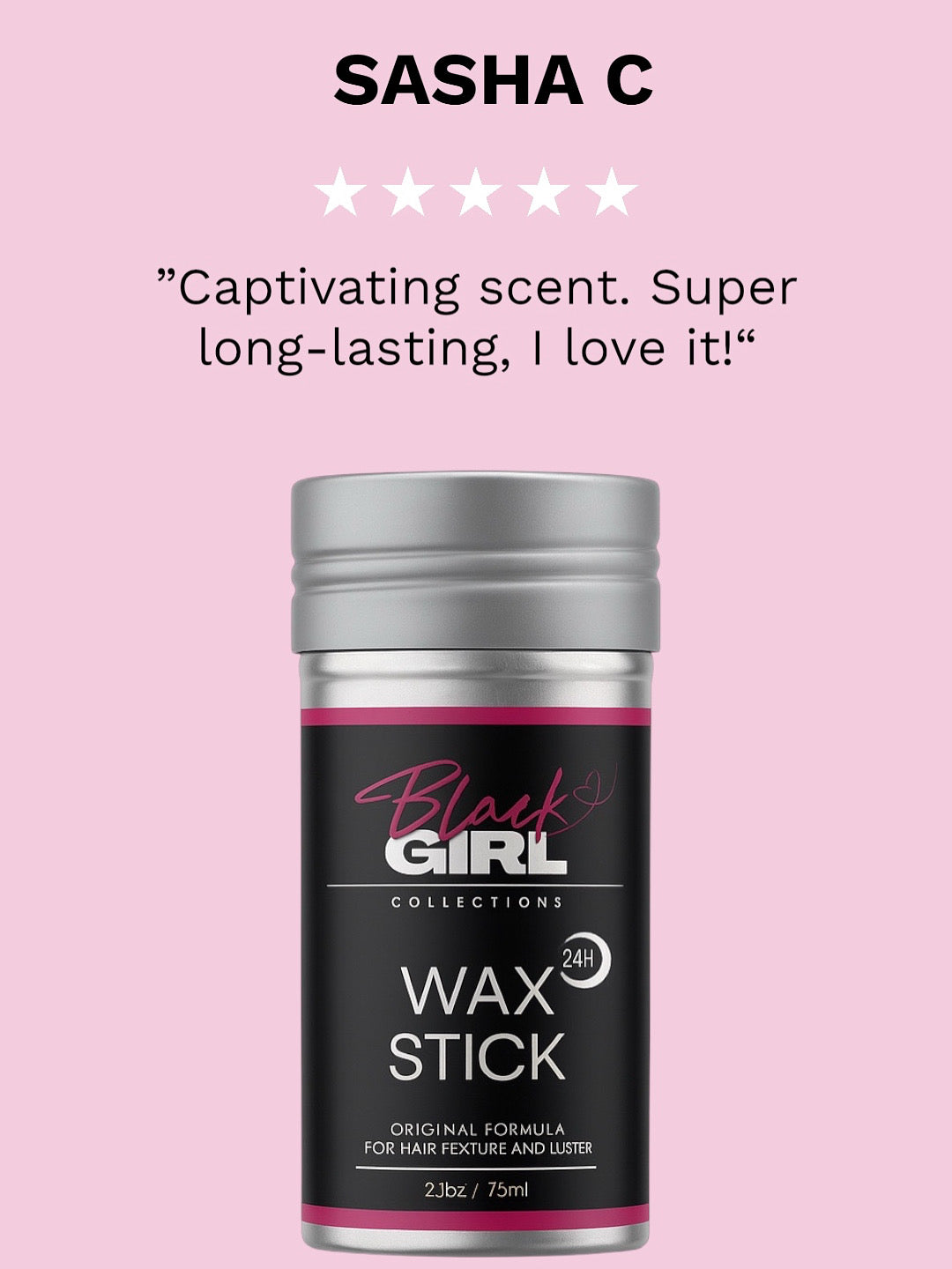 Black Girl Collections Wax Stick