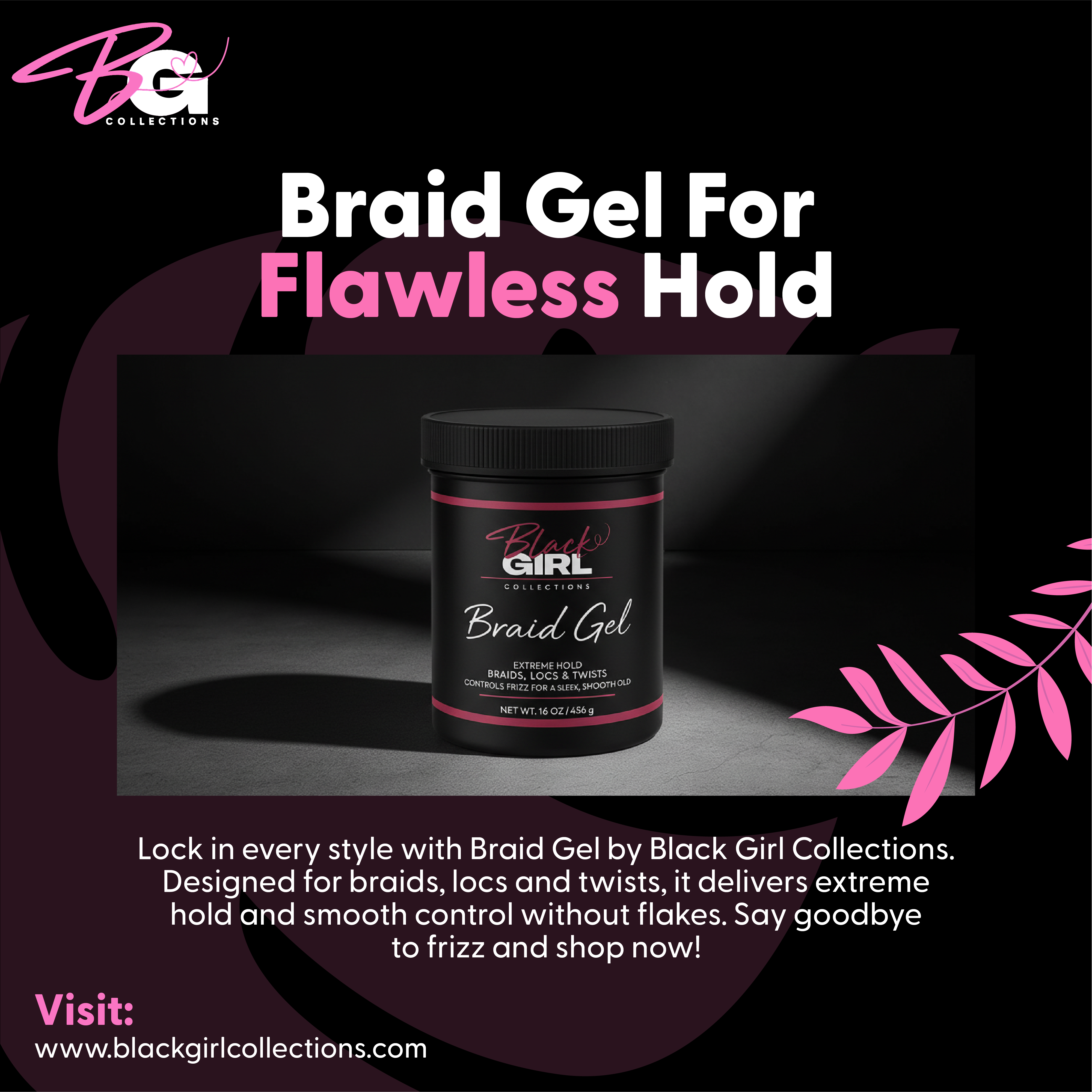 Black Girl Collections Braiding Gel